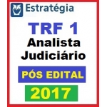 TRF 1ª Região Analista Judiciário - PÓS EDITAL - Est. Videoaulas + PDF - TRF1  2017